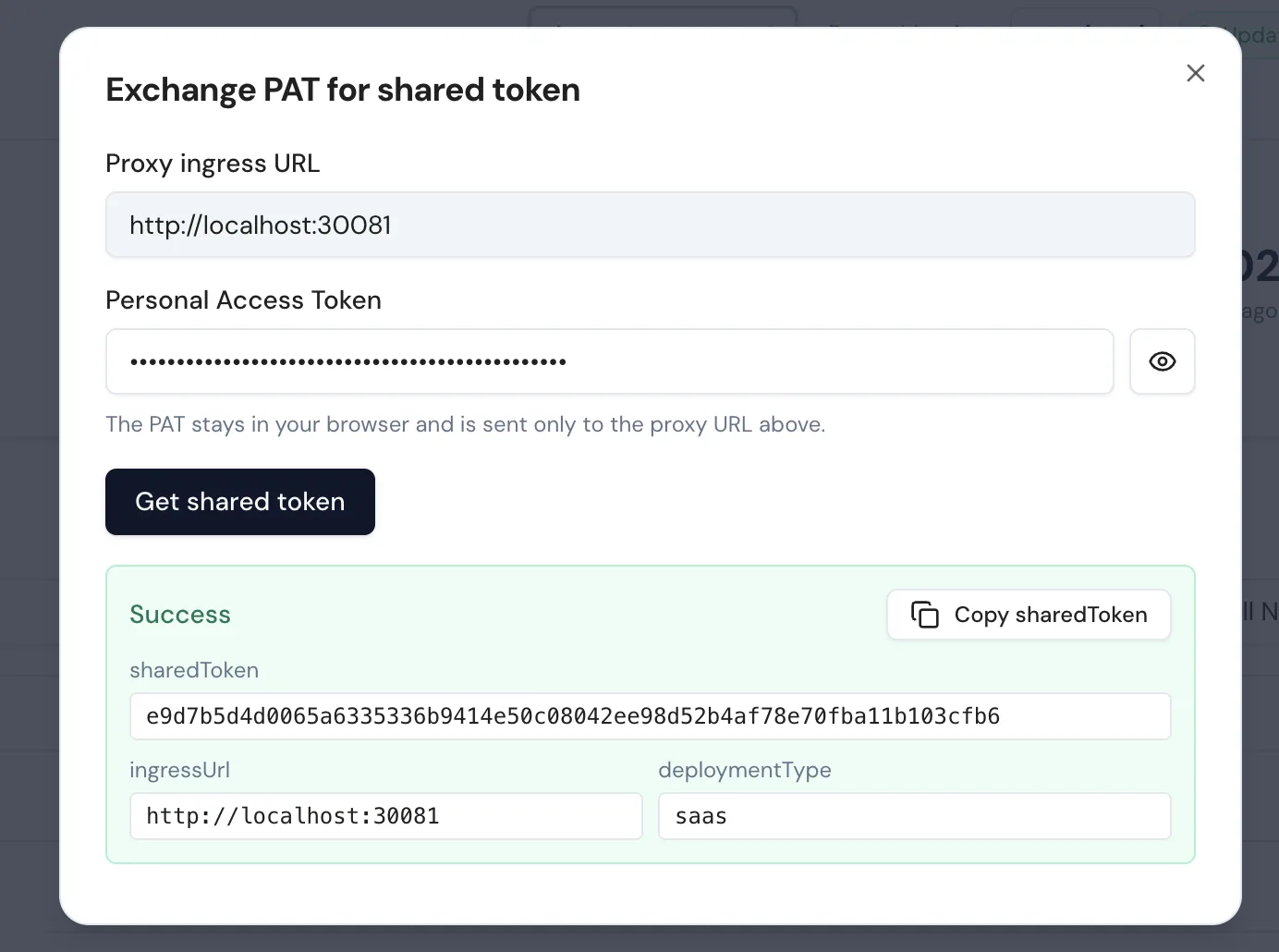 Successful exchange showing sharedToken, ingressUrl, deploymentType